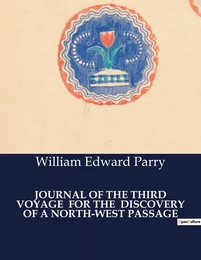 JOURNAL OF THE THIRD VOYAGE  FOR THE  DISCOVERY OF A NORTH-WEST PASSAGE