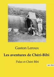 Les aventures de Chéri-Bibi