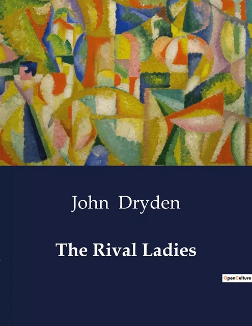 The Rival Ladies - John Dryden - CULTUREA