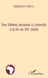 Des fillettes esclaves à Libreville à la fin du XXe siècle