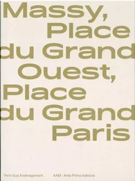 Place du Grand Ouest, Place du Grand Paris