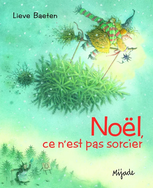 PATOU NOEL PAS SORCIER ! - BAETEN LIEVE - MIJADE