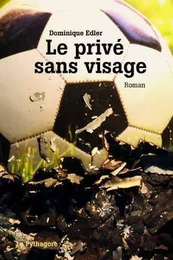 Privé sans visage (Le)