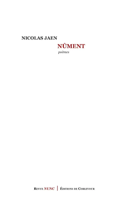 Nûment - Nicolas Jaen - CORLEVOUR