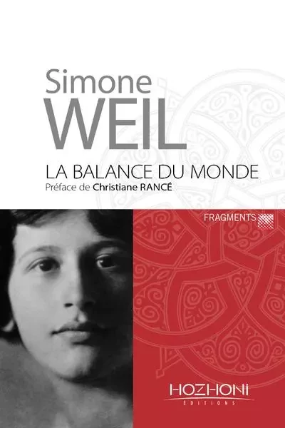 La balance du monde - Simone Weil - Hozhoni Editions