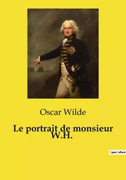 Le portrait de monsieur W.H.