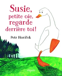 SUSIE, REGARDE DERRIERE TOI