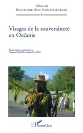 Visages de la souveraineté en Océanie