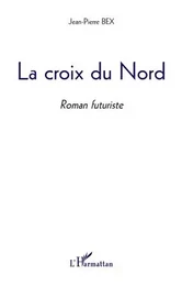 La Croix du Nord