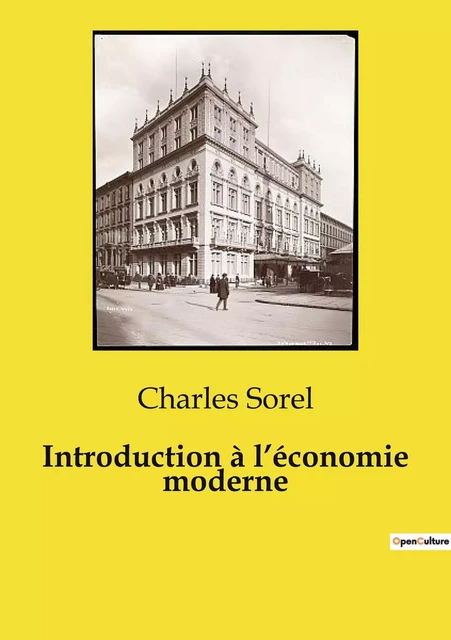 Introduction à l'économie moderne - Charles Sorel - CULTUREA