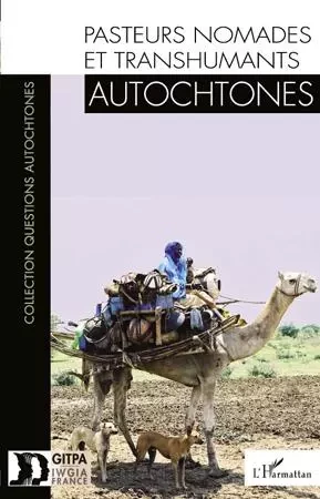 Pasteurs nomades et transhumants autochtones -  - Editions L'Harmattan