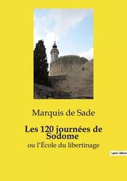 Les 120 journées de Sodome