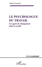 Le psychologue du travail