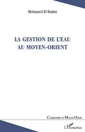 La gestion de l'eau au Moyen-Orient