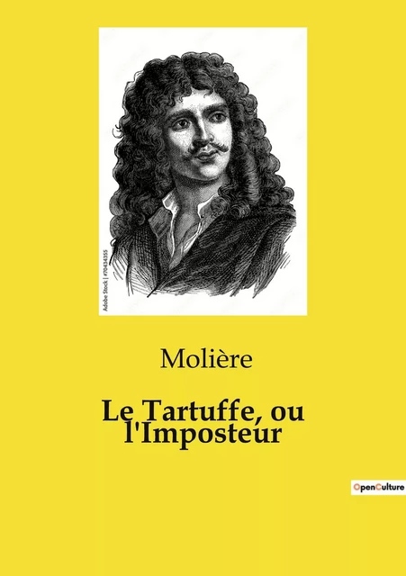 Le Tartuffe, ou l'Imposteur -  Collectif - CULTUREA