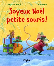 JOYEUX NOEL PETITE SOURIS