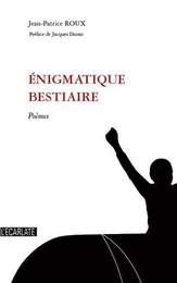 Enigmatique bestiaire