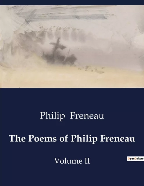 The Poems of Philip Freneau - Philip Freneau - CULTUREA