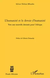 L'humanité et le devoir d'humanité