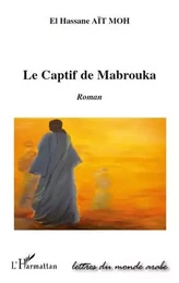 Le captif de Mabrouka