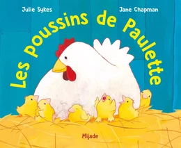 Les poussins de Paulette