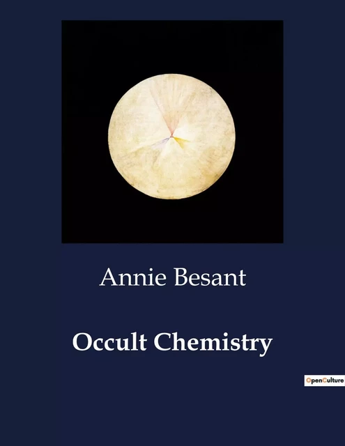 Occult Chemistry - Annie Besant - CULTUREA