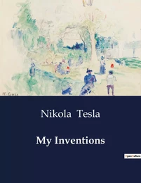 My Inventions