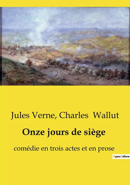 Onze jours de siège - Charles Wallut, Jules Verne - CULTUREA