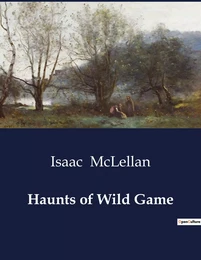 Haunts of Wild Game