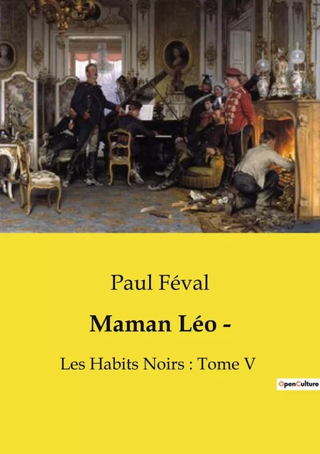 Maman Léo ­ - Paul Féval - CULTUREA