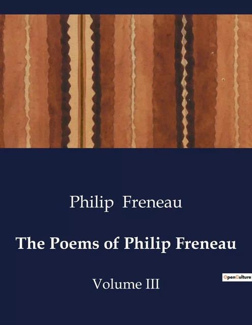 The Poems of Philip Freneau - Philip Freneau - CULTUREA