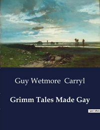 Grimm Tales Made Gay