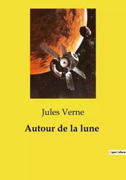 Autour de la lune