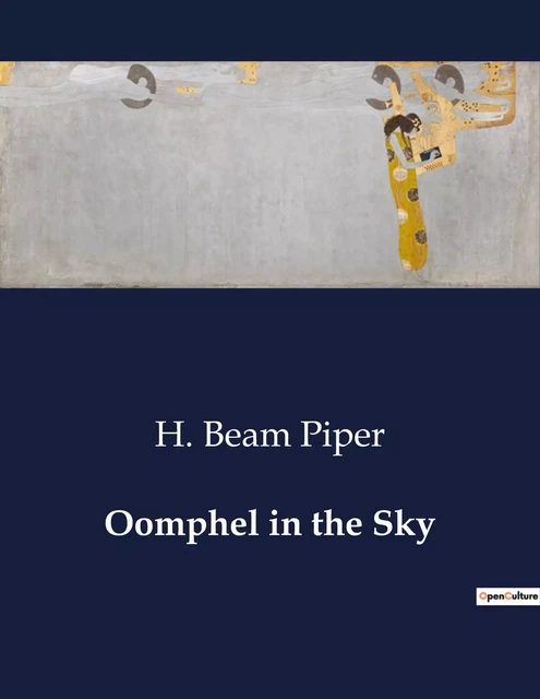 Oomphel in the Sky - H. Beam Piper - CULTUREA