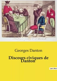 Discours civiques de Danton