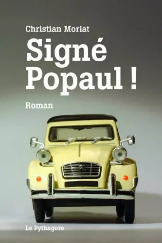 Signé Popaul - CHRISTIAN MORIAT - LE PYTHAGORE