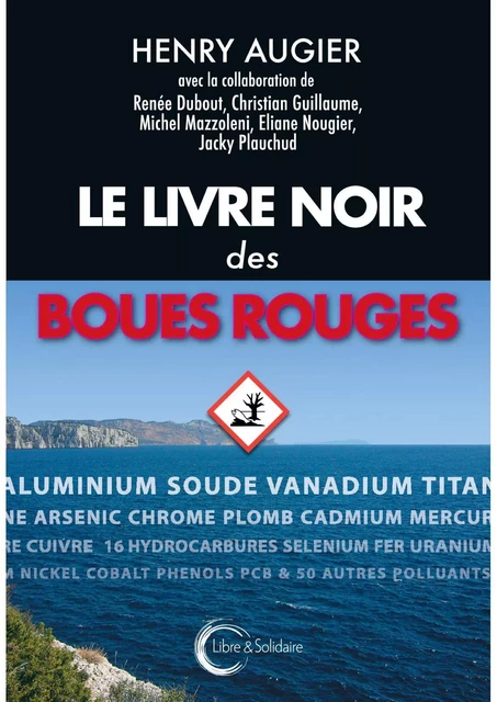 Le livre noir des boues rouges -  - LIBRE SOLIDAIRE