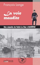 La voie maudite