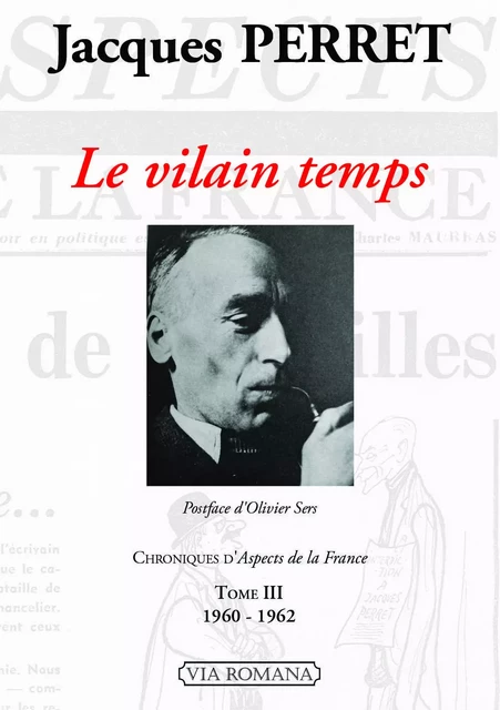 Le vilain temps tome 3 - Jacques Perret - VIA ROMANA