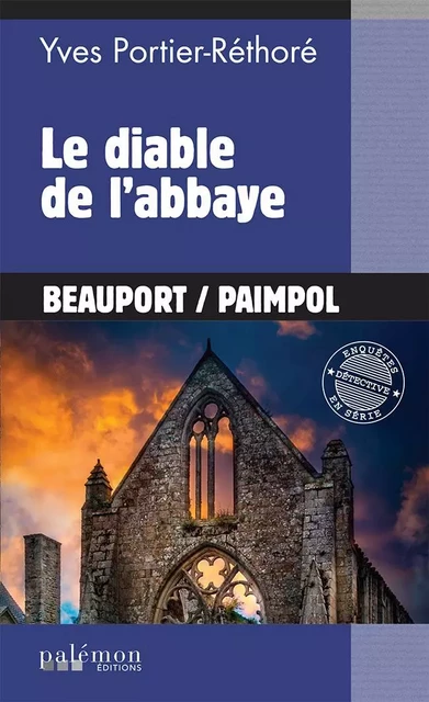 Le diable de l'abbaye - yves portier-réthoré - PALEMON