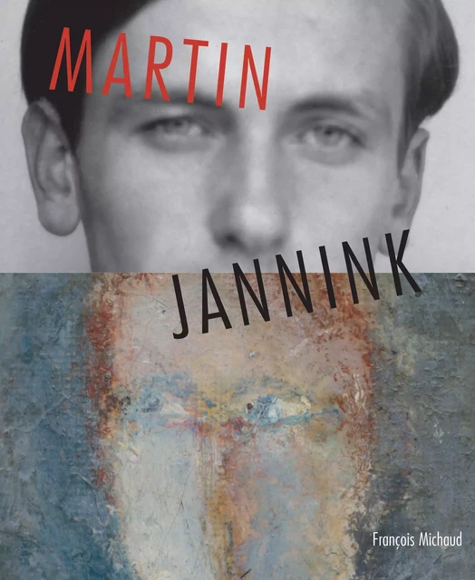 Martin Jannink - François Michaud - JANNINK