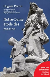 Notre-Dame étoile des marins