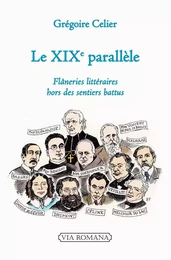 Le XIXe parallèle