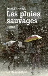 les pluies sauvages