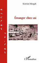 ETRANGER CHEZ SOI