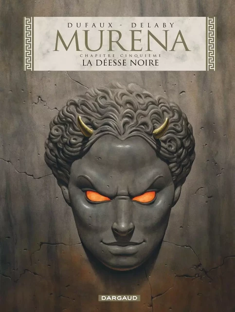 Murena - Tome 5 - La Déesse noire -  Dufaux Jean - DARGAUD BENELUX