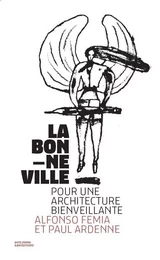 La Bonne Ville, architecture Post Covid