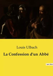 La Confession d'un Abbé