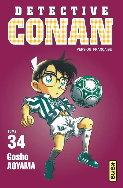 Détective Conan - Tome 34 -  Gosho Aoyama - KANA