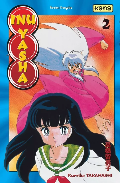 Inu-Yasha - Tome 2 -  Rumiko Takahashi - KANA